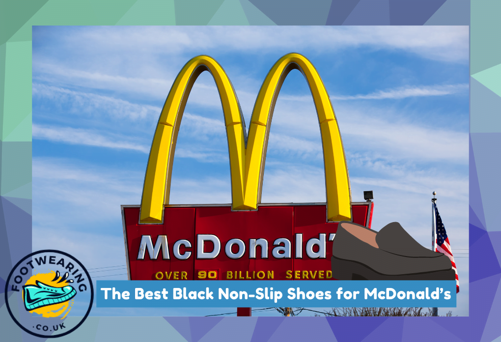The Best Black Non-Slip Shoes for McDonald’s in 2022
